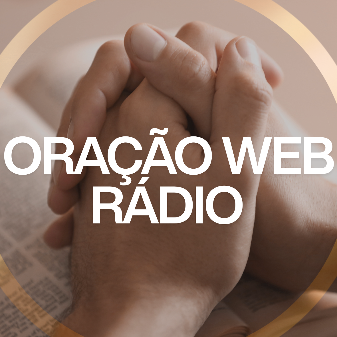 ORAÇÃO WEB RÁDIO