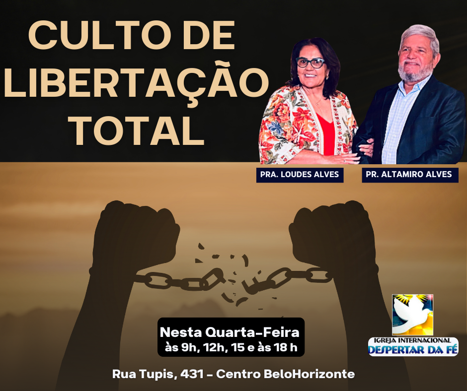 CULTO DE LIBERTAÇÃO QUARTA-FEIRA